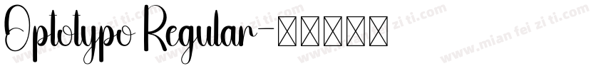 Optotypo Regular字体转换